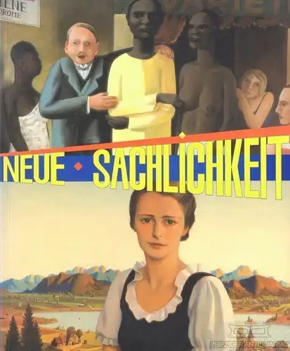 Buch: Ausstellung Neue Sachlichkeit. 1995, Kunstforum Bank Austria Verlag