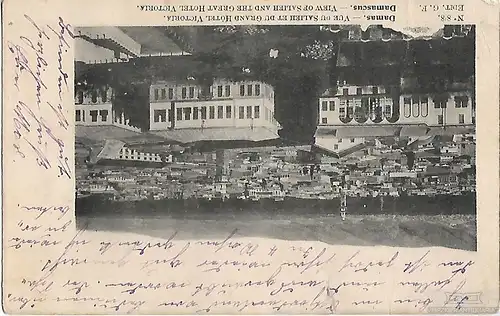 AK Damascus. View of Salieh and the Great Hotel Victoria ca. 1913, Postkarte