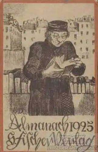 Buch: Almanach 1925, S. Fischer Verlag Berlin. 1925, S. Fischer Verlag