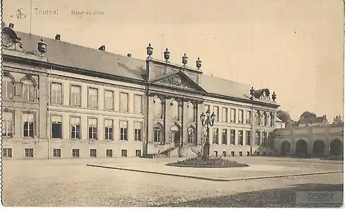 AK Tournal. Hotel de Ville.ca. 1915, Postkarte. Ca. 1915, Verlag Ern. Thill