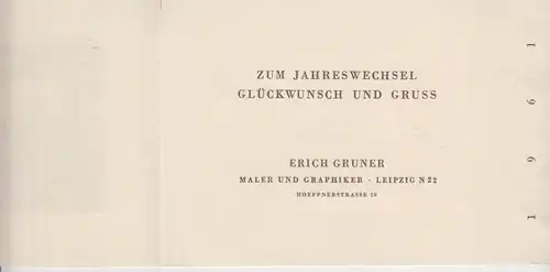 Grafik: Zum Jahreswechsel Glückwunsch und Gruss - 1960, Gruner, Erich, 1959,