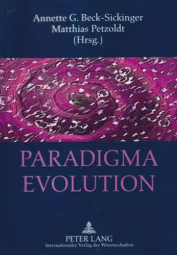 Buch: Paradigma Evolution, Beck-Sickinger, Annette G., 2009, Peter Lang