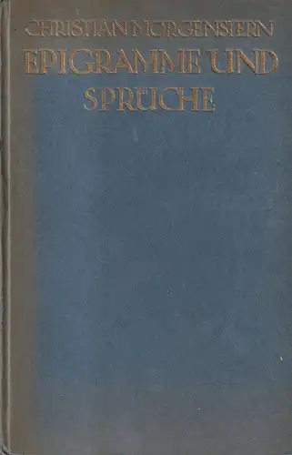 Buch: Epigramme und Sprüche. Morgenstern, Christian, 1920, Piper Verlag