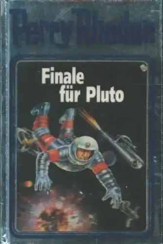 Buch: Finale für Pluto, Rhodan, Perry. Perry Rhodan, 1996, Pabel Moewig Verlag
