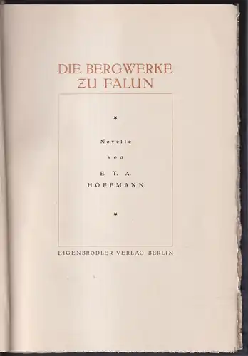 Buch: Die Bergwerke zu Falun, Novelle. E. T. A. Hofftmann, Eigenbrödler Verlag