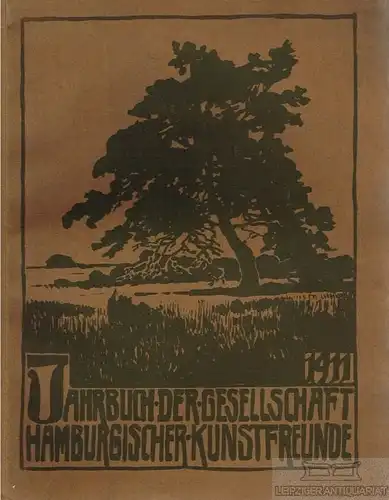 Buch: Jahrbuch der Gesellschaft Hamburgische Kunstfreunde XVII. Band, Lichtwark