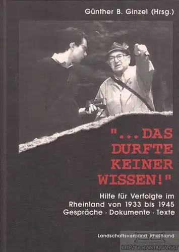Buch: Das durfte keiner wissen!, Ginzel, Günther B. 1995, Rheinland-Verlag