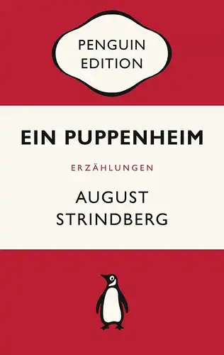 Buch: Ein Puppenheim, Erzählungen, Strindberg, August, 2023, Penguin Verlag