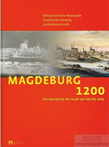 Buch: Magdeburg 1200, Puhle, Matthias. 2005, Konrad Theiss Verlag