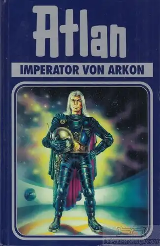 Buch: Atlan 14: Imperator von Arkon, Castor, Rainer. Perry Rhodan Edition, Atlan