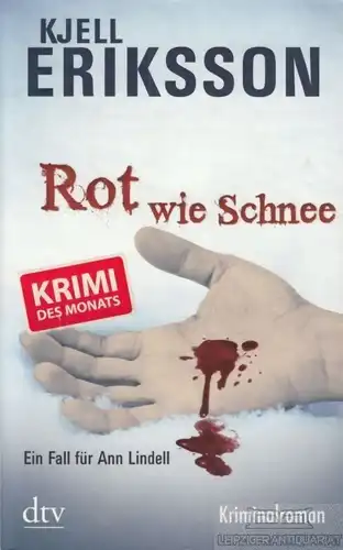 Buch: Rot wie Schnee, Eriksson, Kjell. Dtv, 2009, Deutscher Taschenbuch Verlag