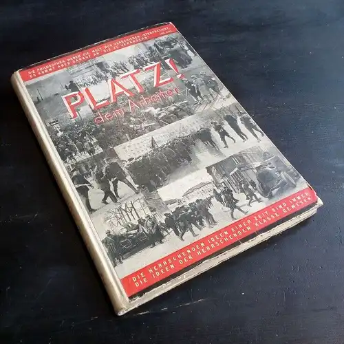 Buch: Platz dem Arbeiter!, Grunpertz, Julian. 1924, Malik-Verlag, gebraucht, gut