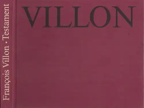 Buch: Das kleine und das grosse Testament, Villon, Francois. 1976, Reclam Verlag