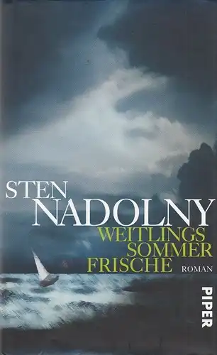 Buch: Weitlings Sommerfrische, Nadolny, Sten. 2012, Piper Verlag, Roman