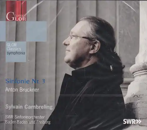 CD: Anton Bruckner, Sinfonie Nr. 3. 2011, original eingeschweißt
