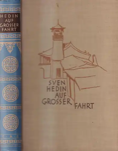 Buch: Auf großer Fahrt. Hedin, Sven, 1929, F. A. Brockhaus Verlag, Wüste Gobi