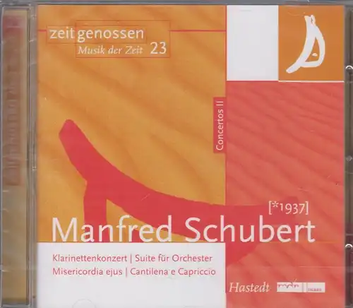 CD: Manfred Schubert, Konzerte II. 2004, MDR Figaro, original eingeschweißt