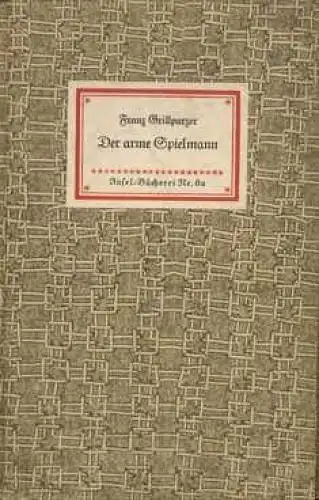 Insel-Bücherei 82, Der arme Spielmann, Grillparzer, Franz. 1956, Insel-Verlag