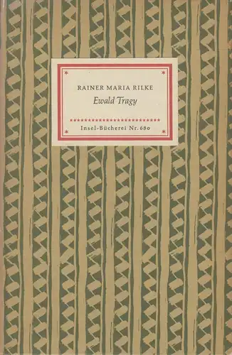 Insel-Bücherei 680, Ewald Tragy, Rilke, Rainer Maria, Insel-Verlag, 1959