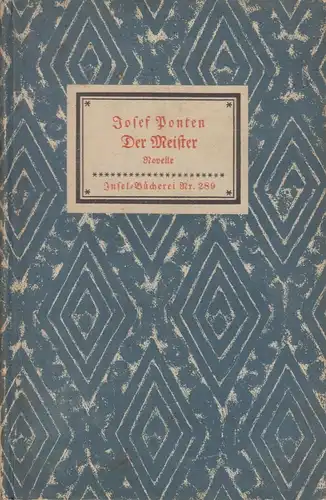 Insel-Bücherei 289, Der Meister, Ponten, Josef, Insel-Verlag, Novelle