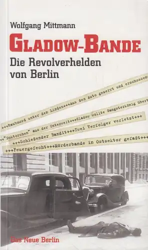 Buch: Gladow-Bande, Mittmann, Wolfgang. Große Fälle der Volkspolizei, 2003