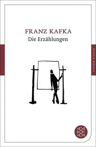 Buch: Die Erzählungen, Kafka, Franz, 2015, Fischer Taschenbuch Verlag