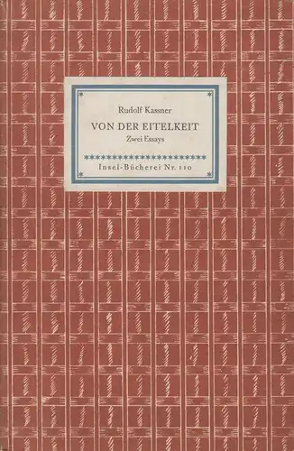 Insel-Bücherei 110, Von der Eitelkeit, Kassner, Rudolf, 1951, Insel-Verlag