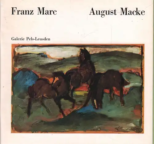 Ausstellungskatalog: Franz Marc. August Macke, 1977, gebraucht, sehr gut