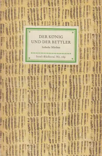 Insel-Bücherei 169, Der König und der Bettler, v. der Leyen, Friedrich, 1956
