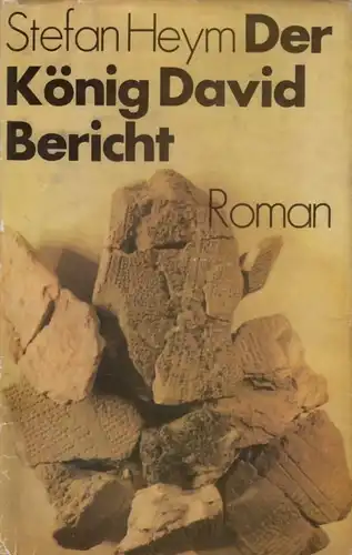 Buch: Der König David Bericht , Roman, Heym, Stefan. 1976, Buchverlag Der Morgen