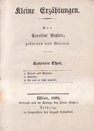 Buch: Kleine Erzählungen, 7. und 8. Theil, Caroline Pichler, Sämmtliche Werke