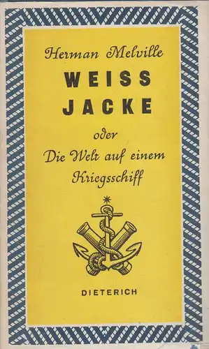 Sammlung Dieterich 160, Weißjacke, Melville, Herman. 1954, gebraucht, gut