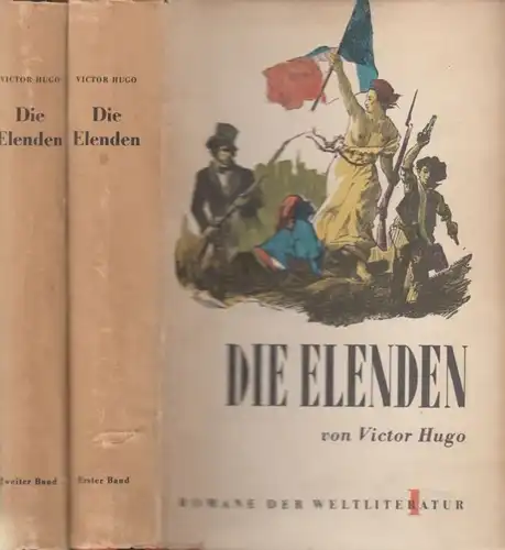 Buch: Die Elenden, Hugo, Victor. 2 Bände, Romane der Weltliteratur, 1963