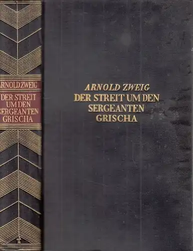 Buch: Der Streit um den Sergeanten Grischa, Zweig, Arnold. 1929, gebraucht, gut