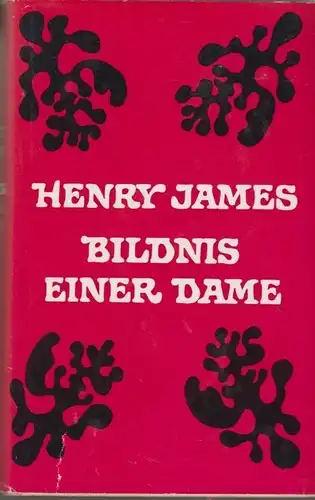 Buch: Bildnis einer Dame, James, Henry. 1972, Aufbau-Verlag, Roman
