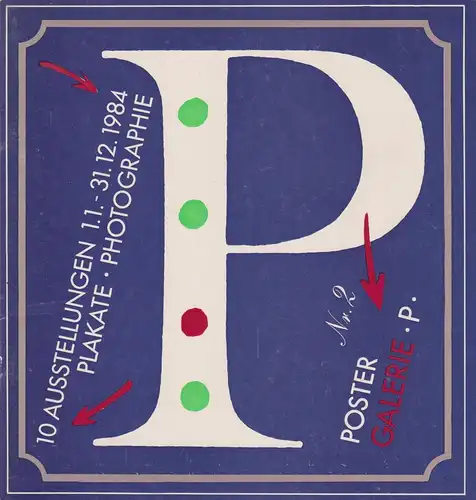 Buch: Galerie P - Ausstellungen 1984, Nr. 2, Poster, Plakate, Photographie, 1984