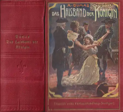 Buch: Das Halsband der Königin, Dumas, Alexander. 3 in 1 Bände, Franckh'sche