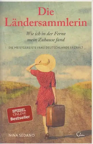 Buch: Die Ländersammlerin, Sedano, Nina. 2018, Eden Books, Verlag Edel Germany