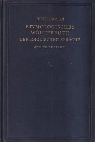 Buch: Etymologisches Wörterbuch der Englischen Sprache, Ferd. Holthausen, 1927