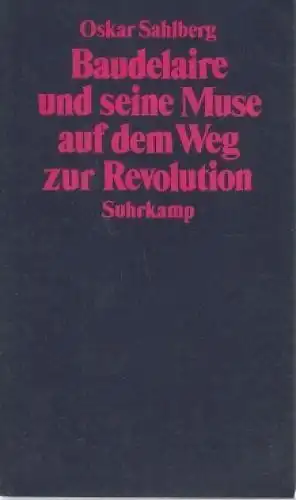 Buch: Baudelaire und seine Muse auf dem Weg zur Revolution, Sahlberg, Oskar