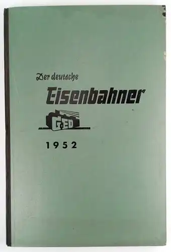 7x Zeitschrift Der deutsche Eisenbahner, Jahrgänge 1951-1955, 1957-1958