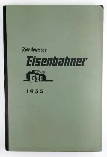 7x Zeitschrift Der deutsche Eisenbahner, Jahrgänge 1951-1955, 1957-1958