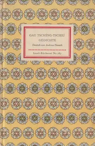 Buch: Gedichte, Tsching-Tschiu, Gau, 1963, Insel-Verlag, gebraucht, gut