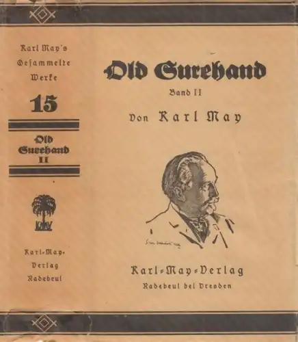 Buch: Old Surehand II, May, Karl. Karl May's Gesammelte Werke, Karl-May-V 277319