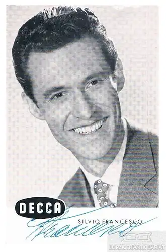 Silvio Francesco. Autogrammkarte. Signiert, Autogrammkarte, Decca 277264