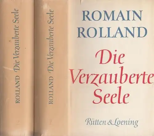 Buch: Die Verzauberte Seele, Rolland, Romain. 2 Bände, 1961, gebraucht, gut