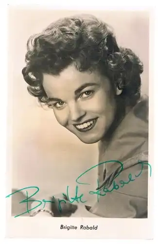 Brigitte Rabald. Autogrammkarte. Signiert, Autogrammkarte. Nr. G 607 K, ca. 1956