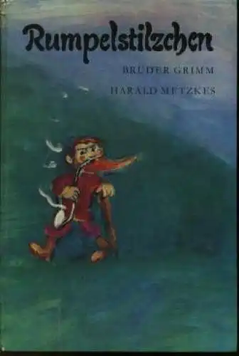 Buch: Rumpelstilzchen, Grimm, Jacob und Wilhelm. 1974, Der Kinderbuchverlag