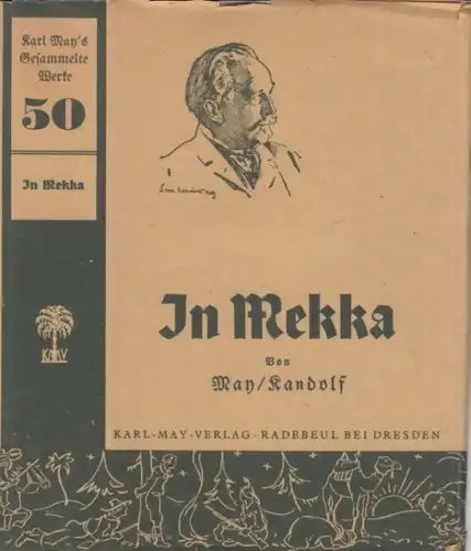 Buch: In Mekka, May, Karl. Karl May's Gesammelte Werke, 1923, Karl-May-Verlag