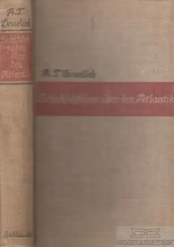 Buch: Schicksalsfäden über den Atlantik, Gruelich, Arthur Theodor